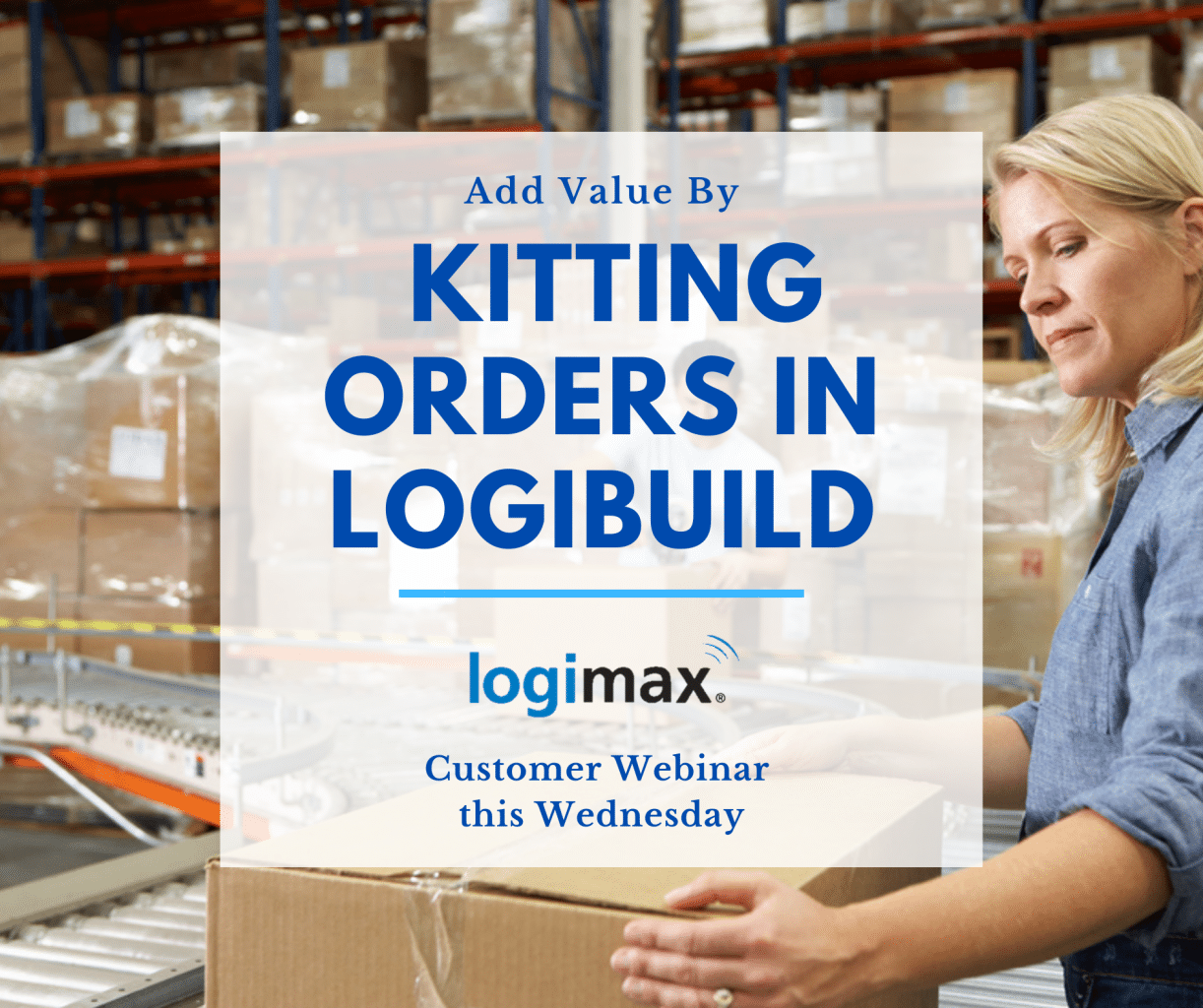 Kitting Orders in Logibuild